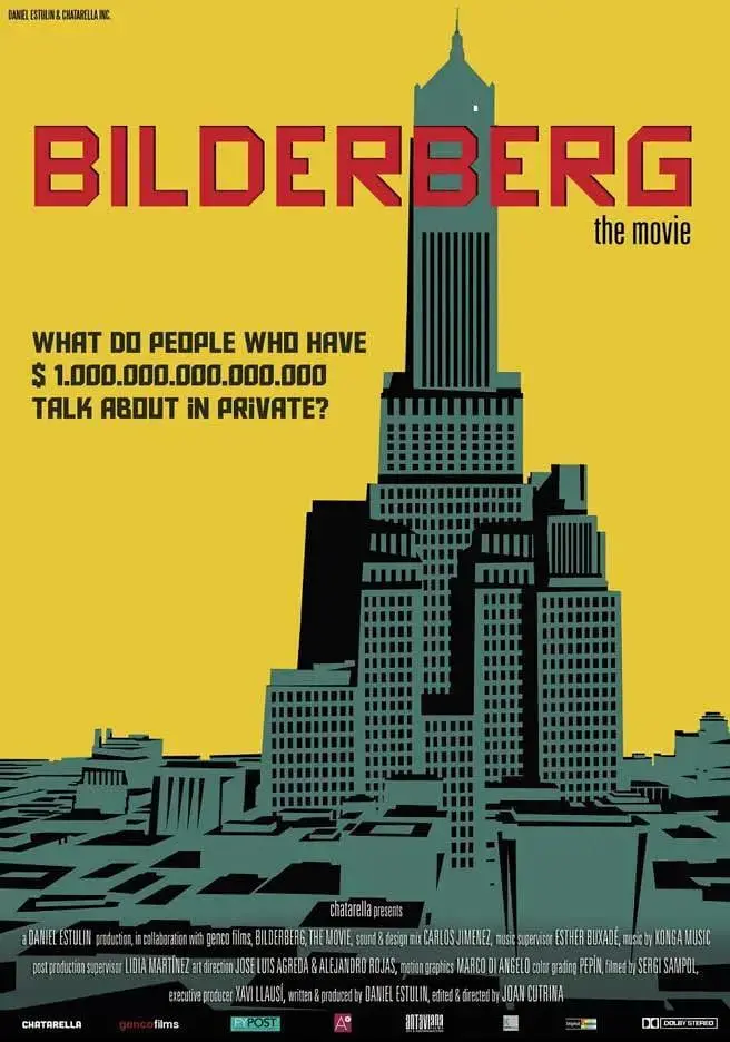 揭秘 Bilderberg：电影背后的权力游戏？深度解析比尔德伯格俱乐部真相